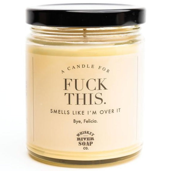 Fuck This - Candle