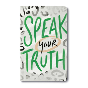 Speak Your Truth Journal