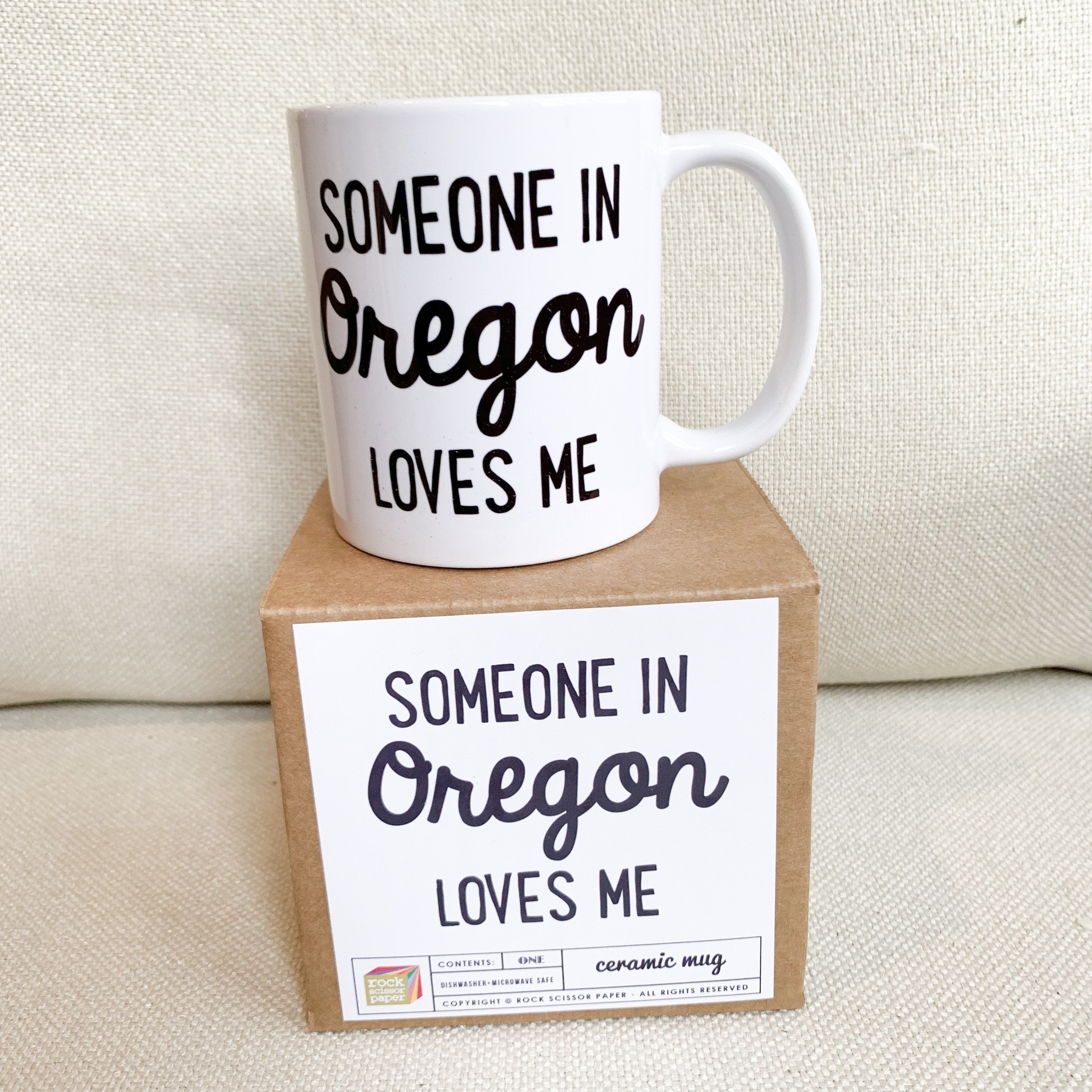 Someone in Oregon Loves You Mug